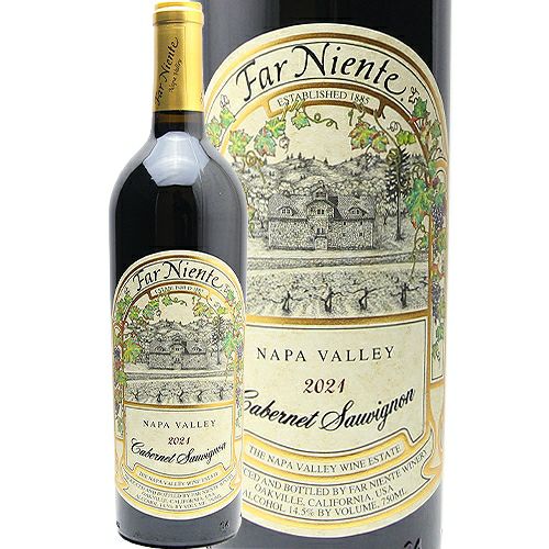 パーカーポイント92点 ファー ニエンテ カベルネ ソーヴィニヨン ナパ