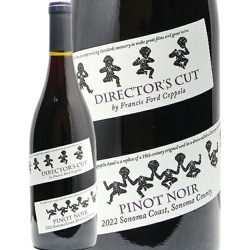 醸造家が考える最高の表現 ディレクターズ カット ソノマ コースト